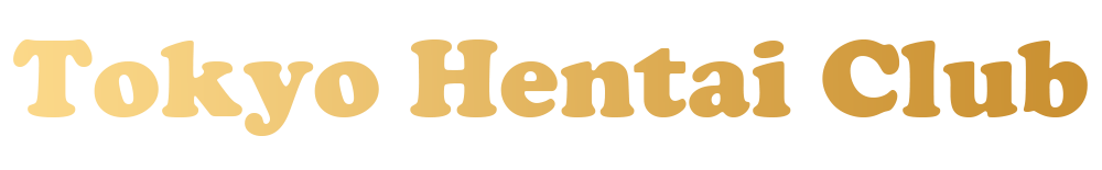 Tokyo Hentai Club